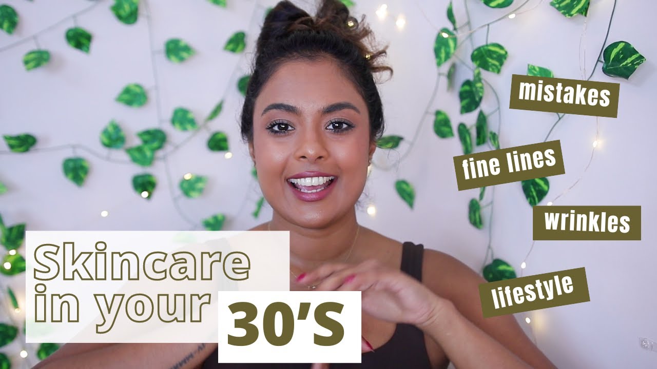 Anti-aging Skincare habits to start in your 30's