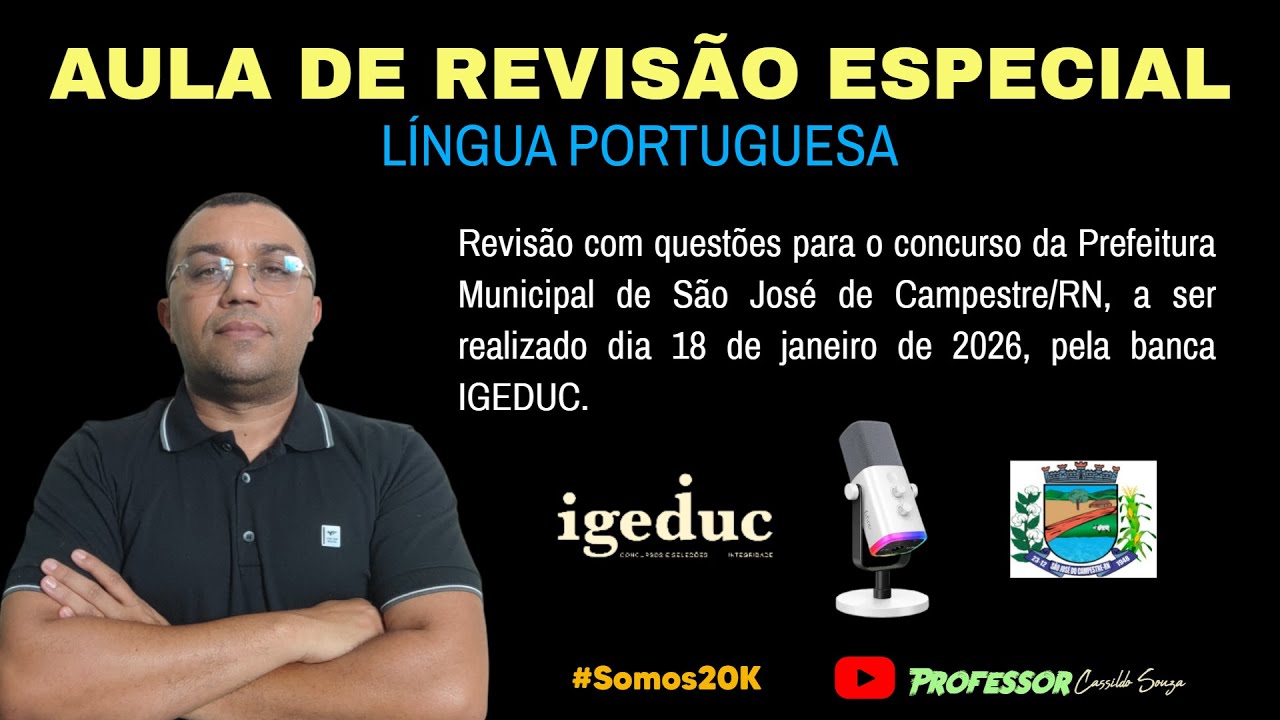 Prof. Cassildo Souza - Revisão Especial - IGEDUC- Concurso da Prefeitura de São José de Campestre/RN