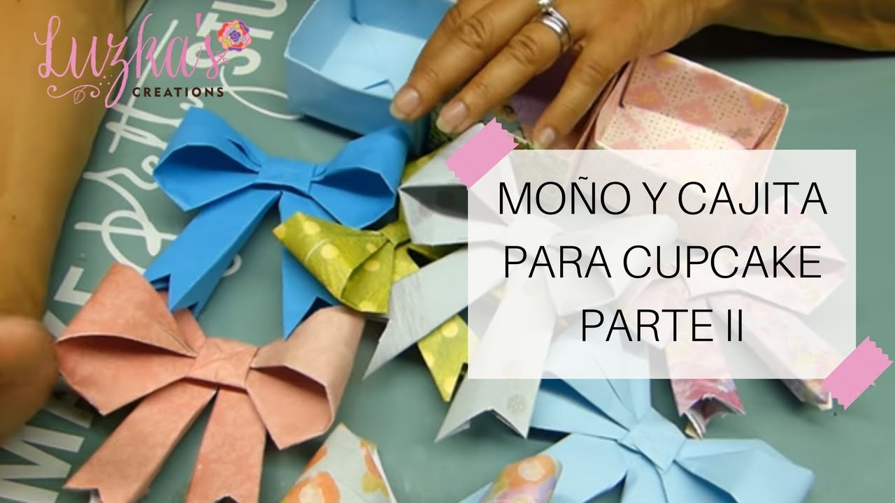 Mo&ntilde;o y Cajita para Cupcake Parte II | Luzka's Creations ✿