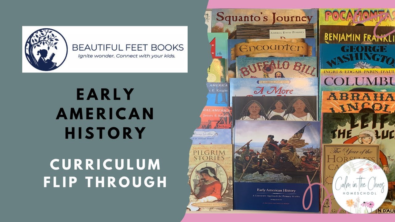 BEAUTIFUL FEET BOOKS EARLY AMERICAN HISTORY FLIP THROUGH | Homeschool History Curriculum