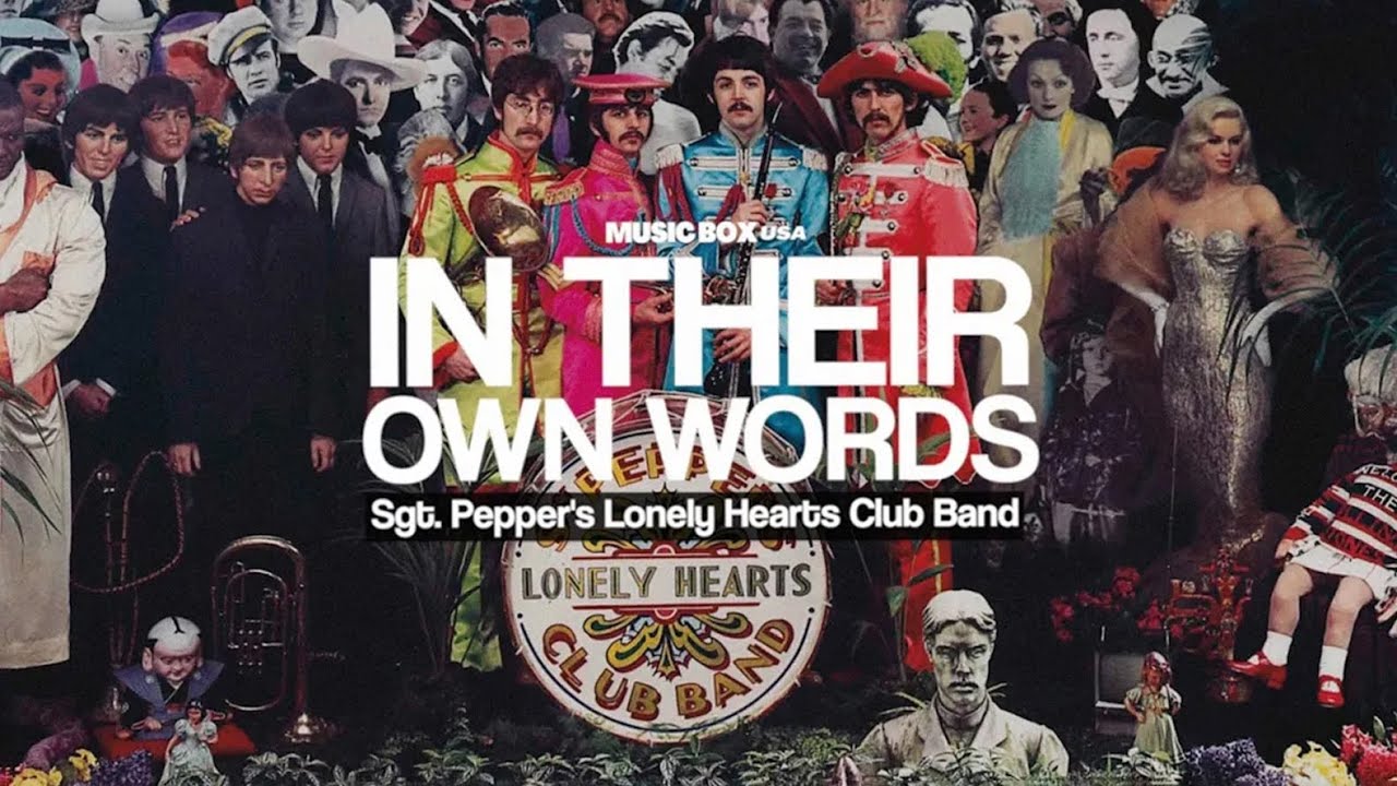 История создания альбома Sgt. Pepper's глазами The Beatles | Их собственными словами