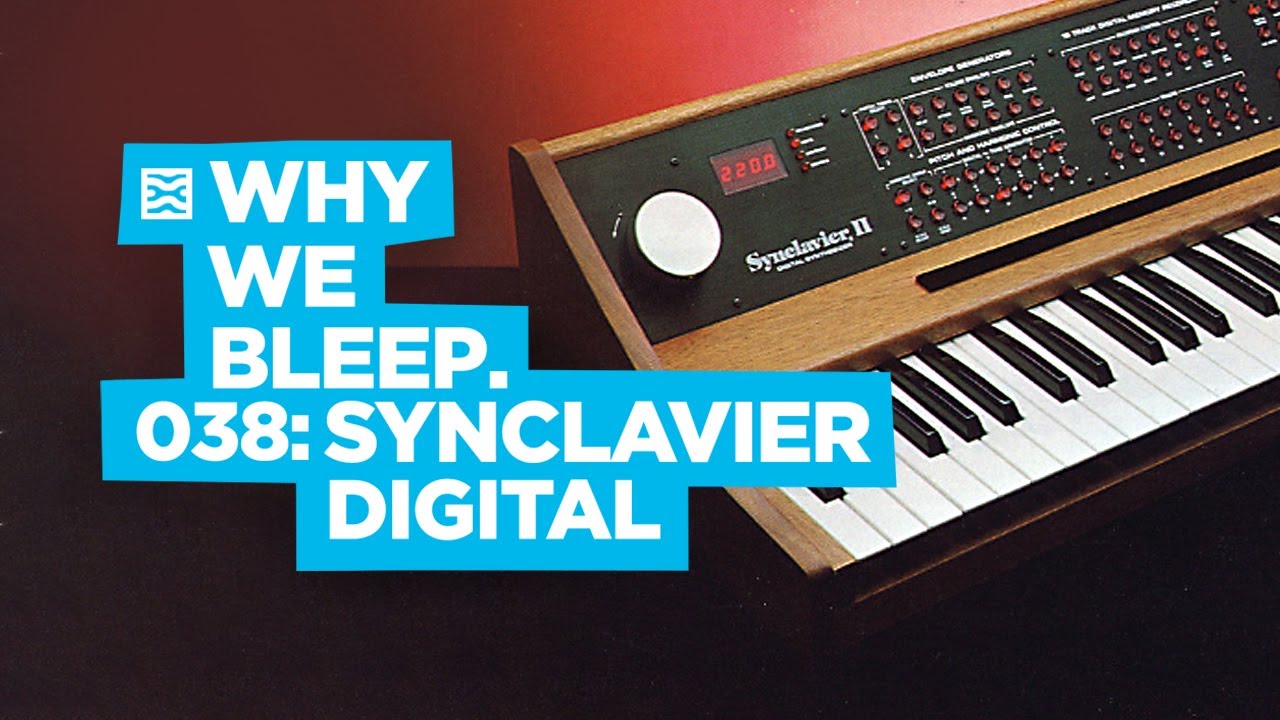 Why We Bleep with Synclavier Digital