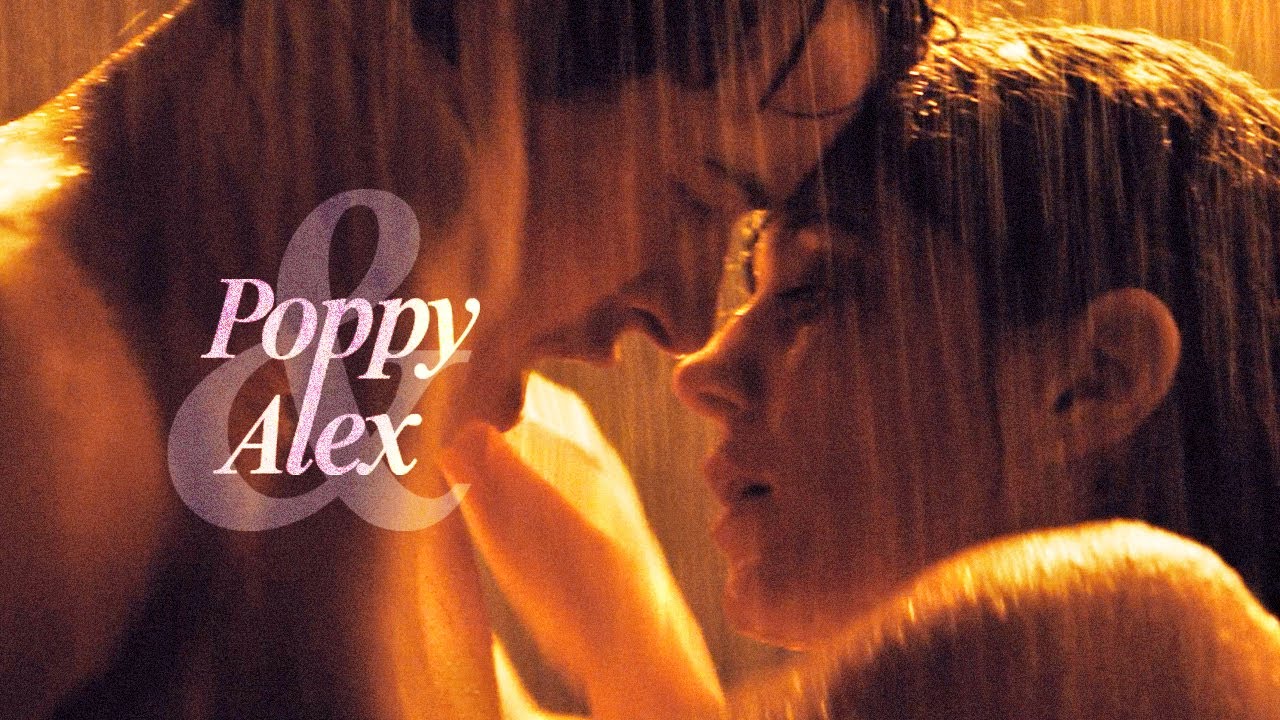 Poppy & Alex | I'm In Love With You