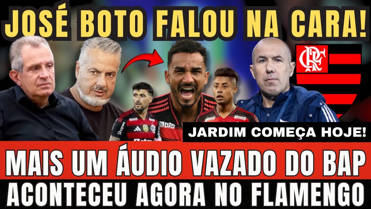 VAZOU DE NOVO! BAP E BOTO FALARAM NA CARA DOS JOGADORES DO FLAMENGO. OLHA O QUE ACONTECEU HOJE. 😳😳😳