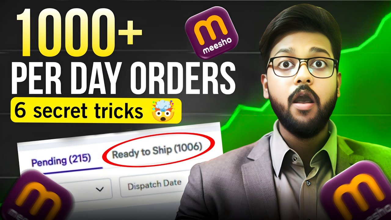 Meesho Pe Orders Kaise Badhaen? 📦 | 6 Secret Tricks for Meesho Orders Growth 