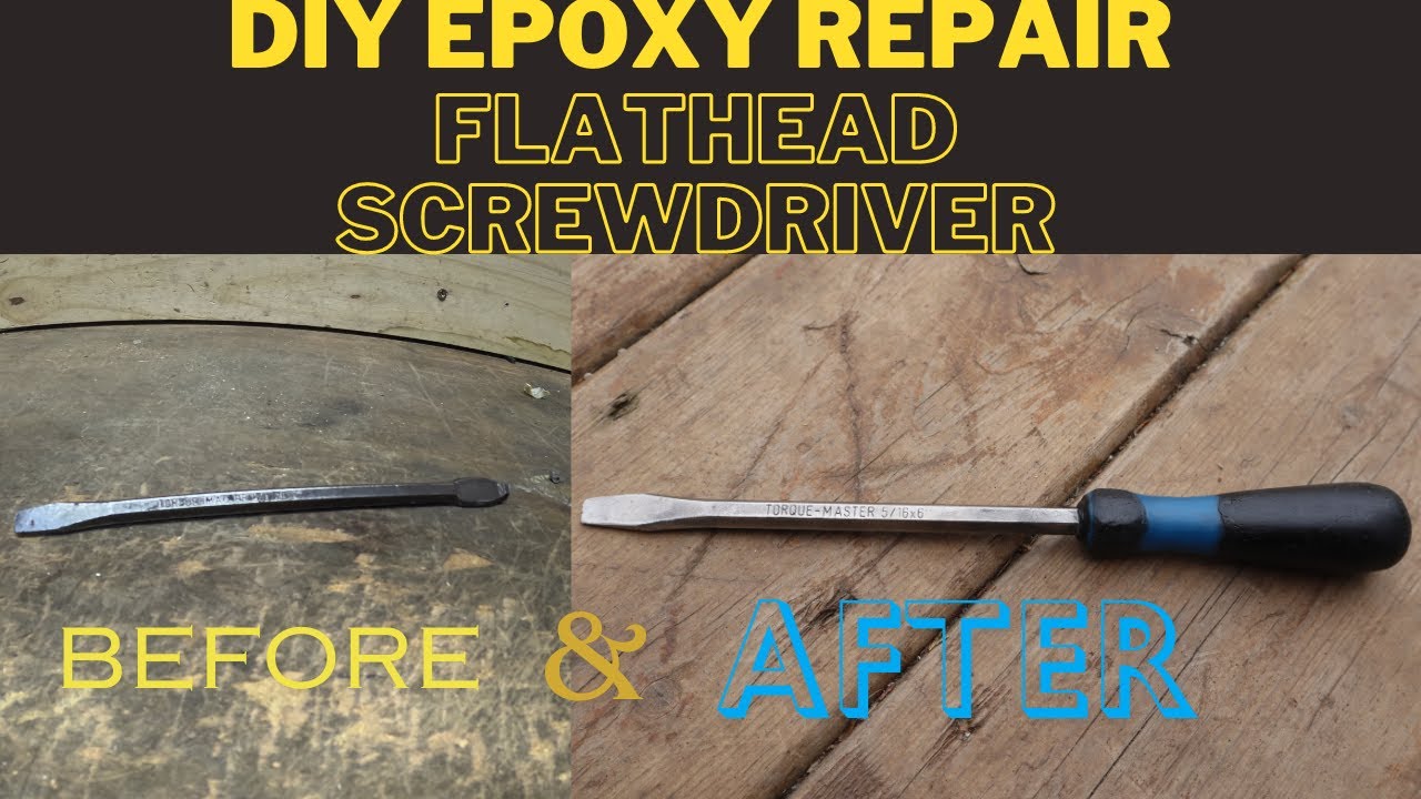 DIY Tool Restoration - Screw Driver Handle Repair With Epoxy Resin-Saving Tool From The Scrap Yard