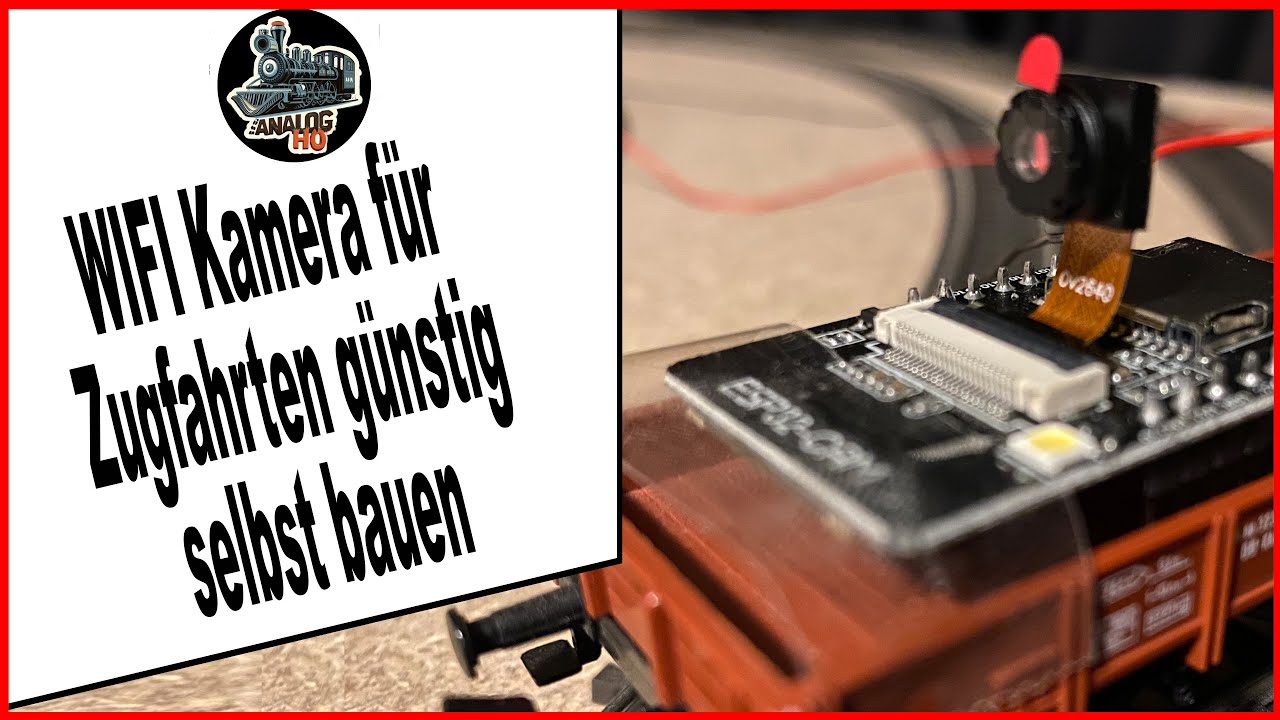 WIFI Kamera f&uuml;r Zugfahrten preisg&uuml;nstig selbst gebaut - M&auml;rklin Modellbahn H0