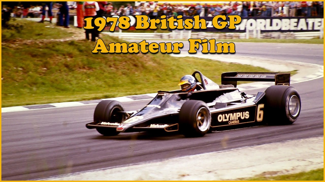 1978 British GP (Amateur Film)
