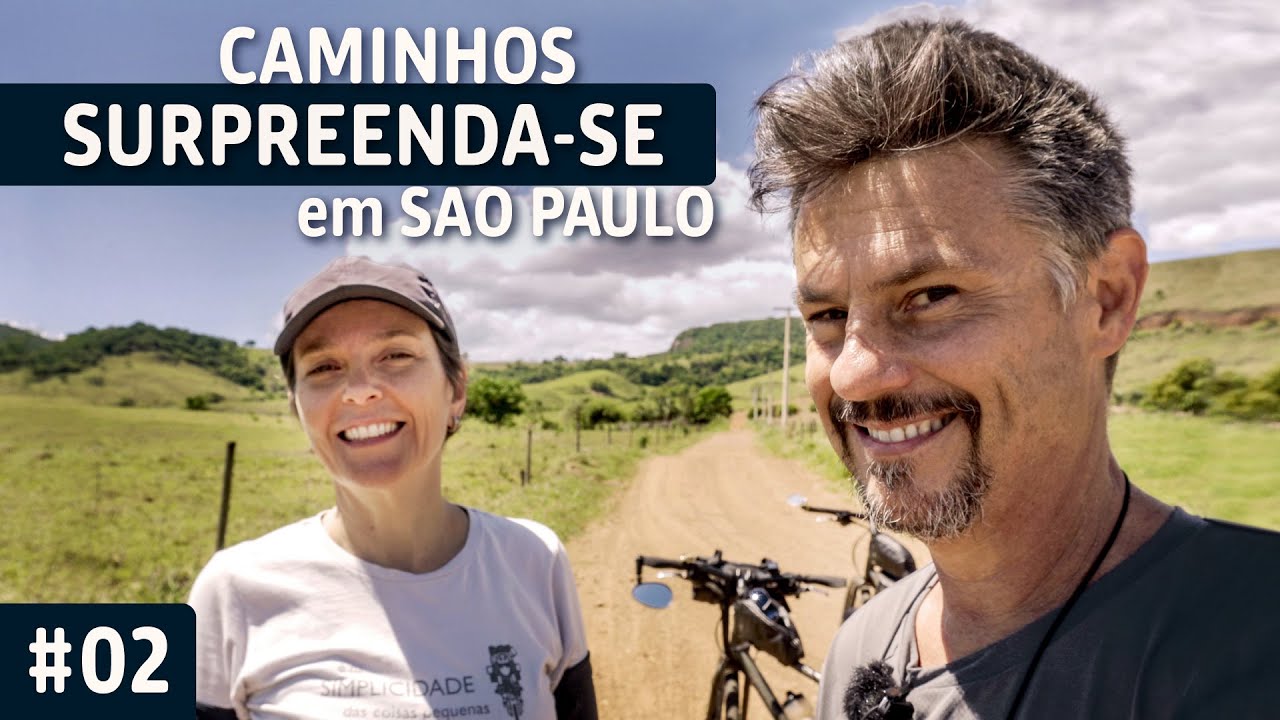 CAMINHOS SURPREENDENTES | ONDE VIAJAR de BICICLETA no INTERIOR de SP | AVENTURA para INICIANTES #02