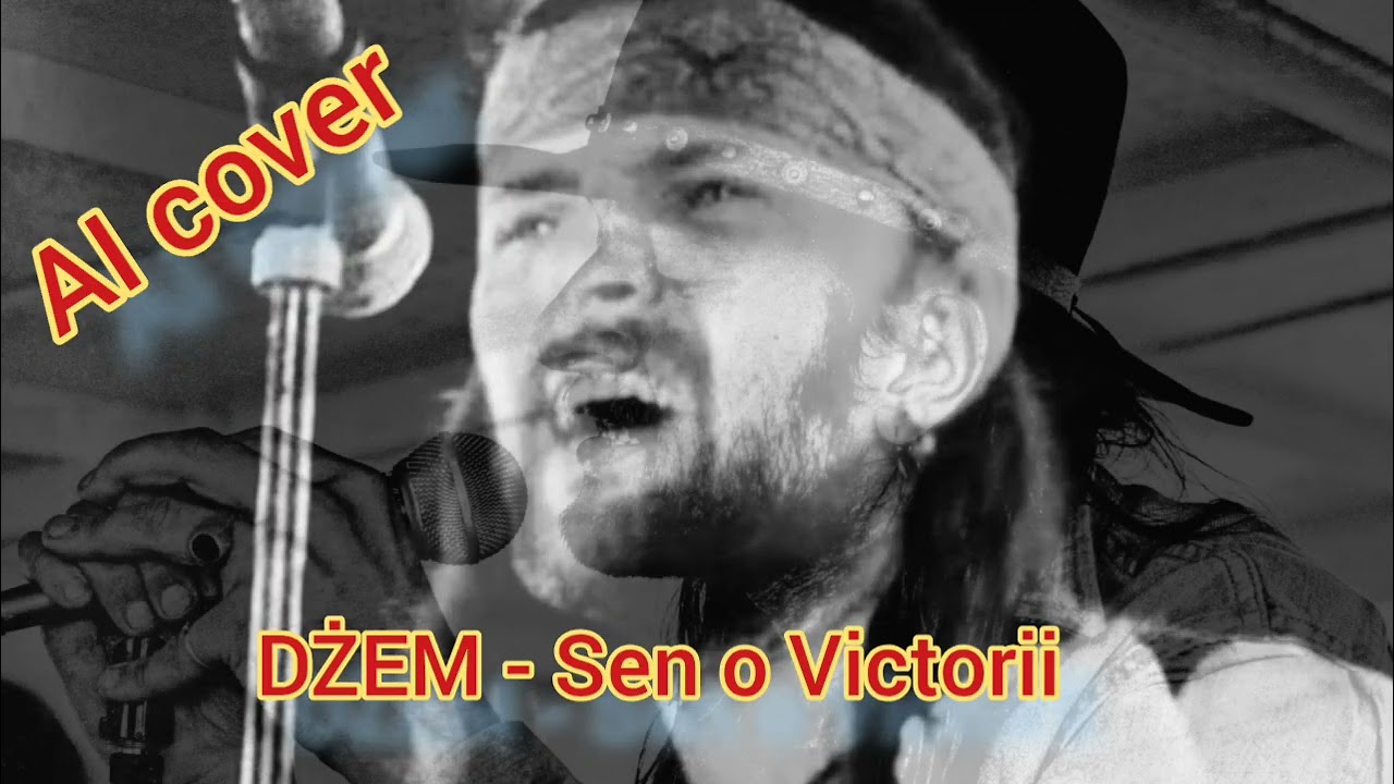 Dżem - Sen o Victorii ( AI cover by CepeRLukas)
