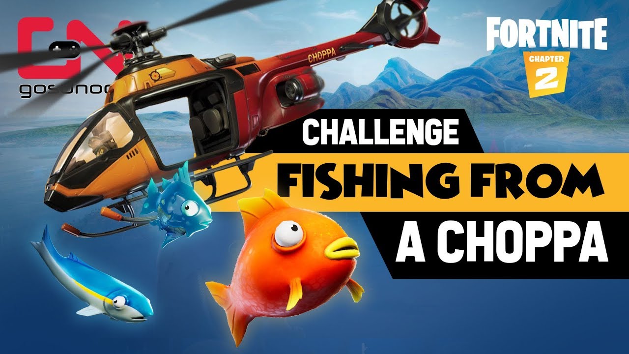 Catch A Fish while Riding in A Choppa - Fortnite Fishing from A Choppa Challenge