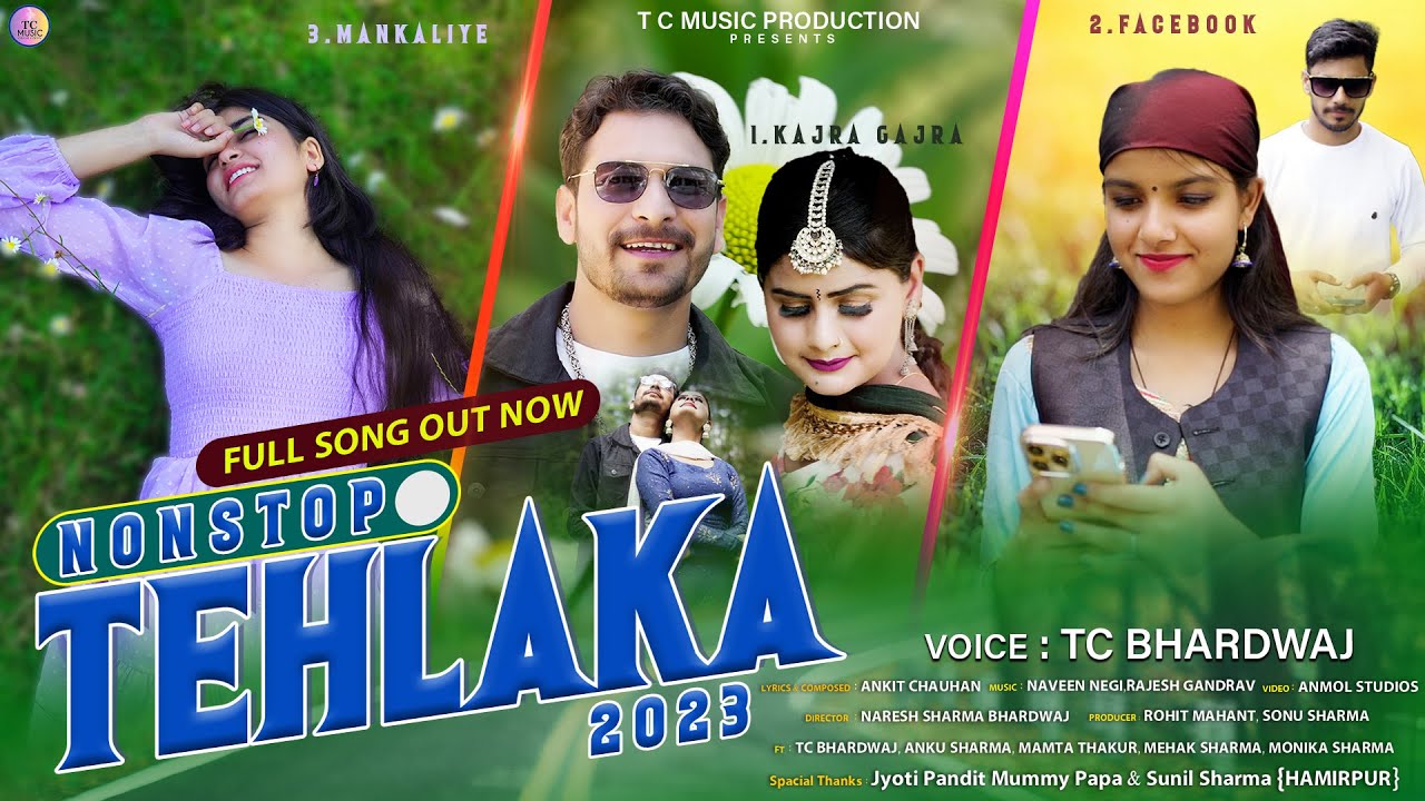 NEW HIMACHLI SONG || TEHLAKA 2023 || TC BHARDWAJ || NAVEEN N & RAJESH G || ANKIT C || TC MUSIC PRO.