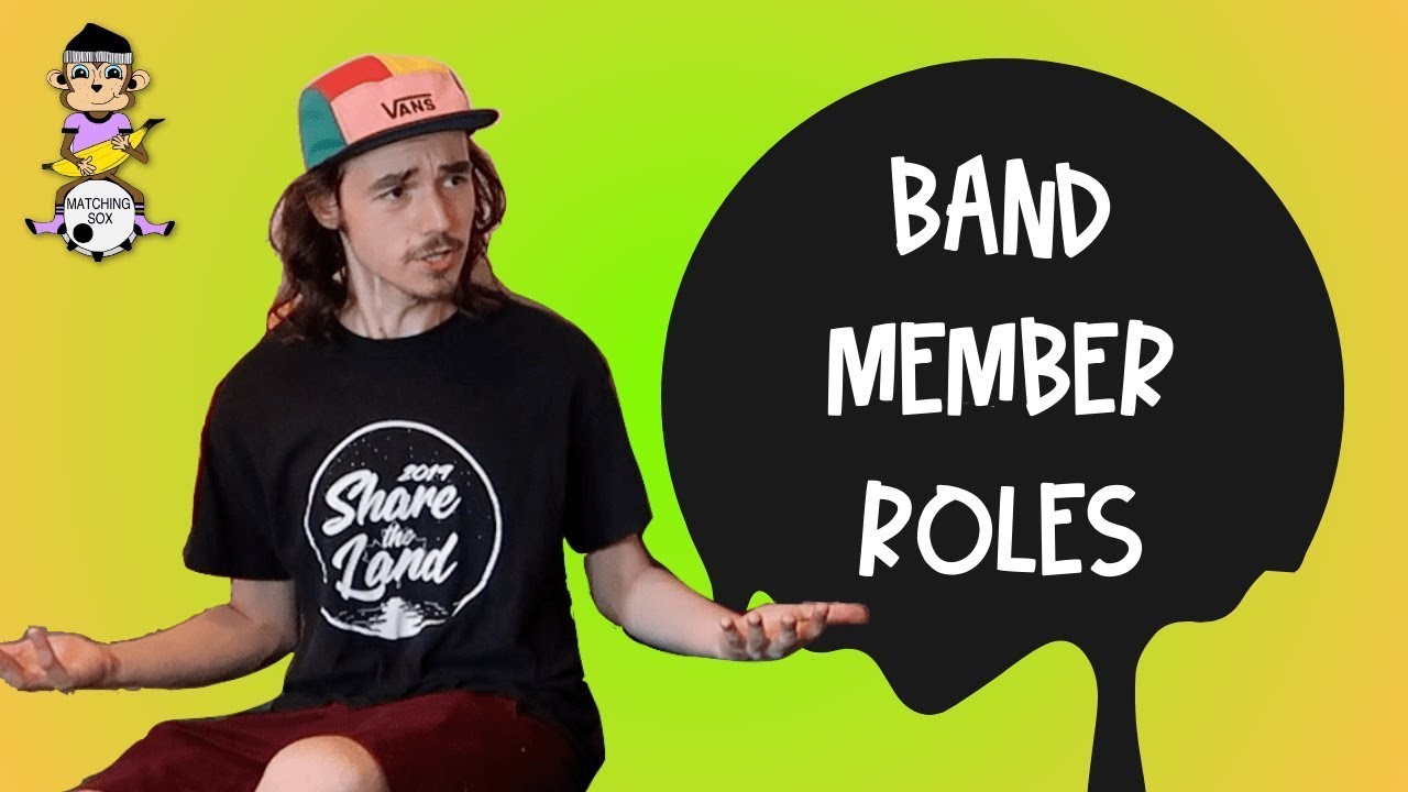 BAND MEMBER ROLES