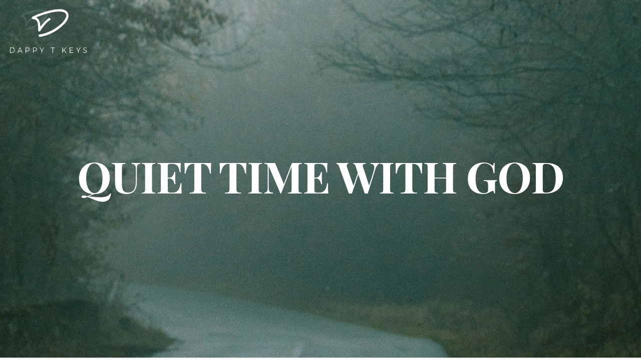 Quiet Time With God: 3 Hour Instrumental Worship | Prayer & Meditation Music