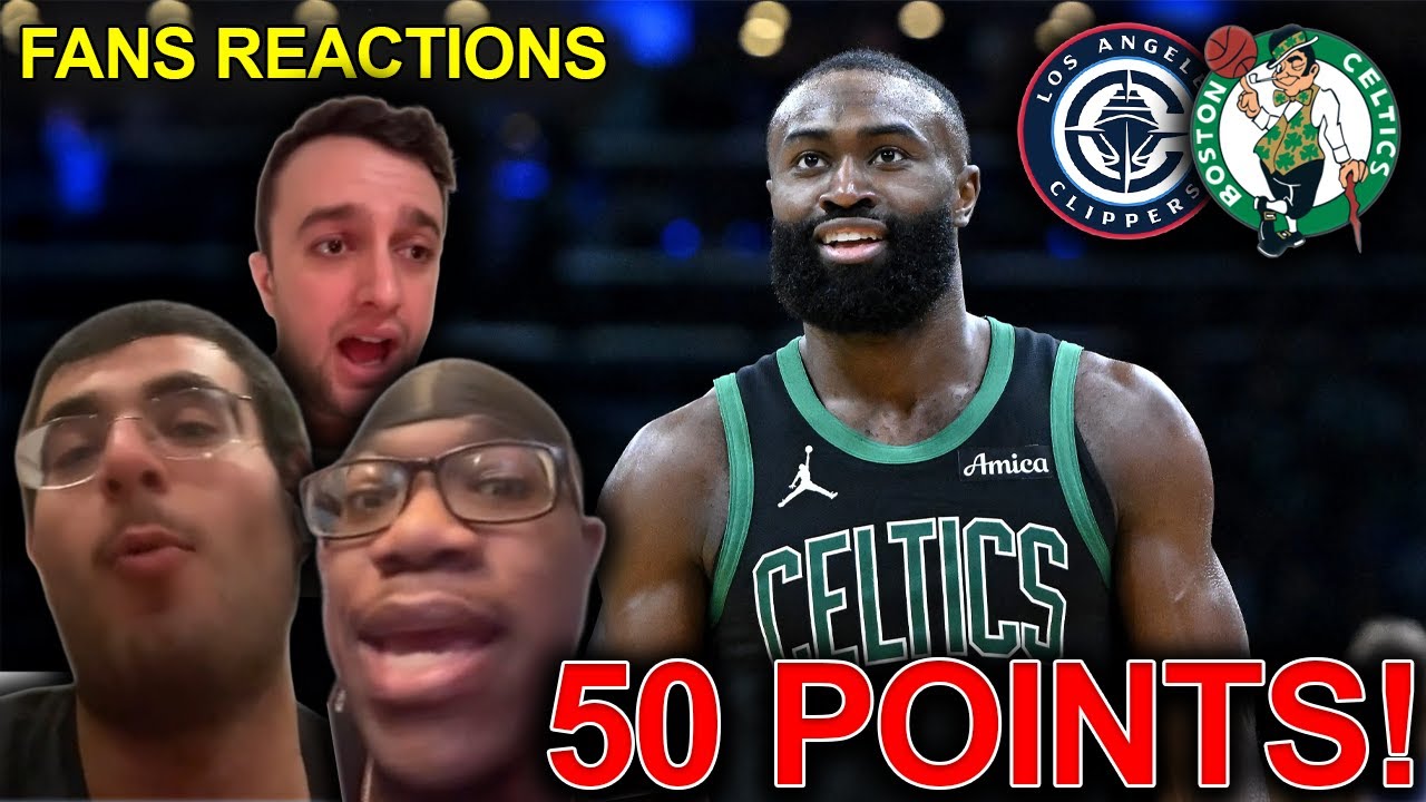 NBA fans reaction to Jaylen Brown dropping 50 POINTS as the Celtics beat the Clippers 😱