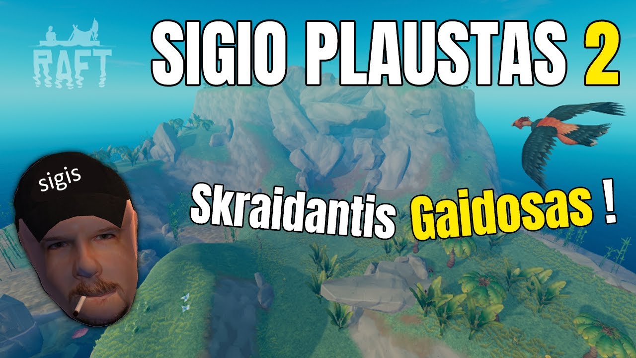 Sigio Plaustas #2 Skraidantis Gaidosas !