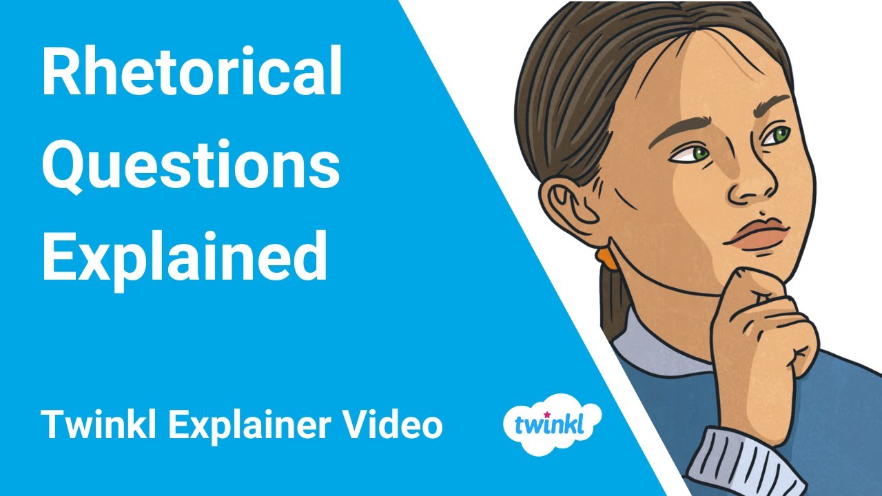 What is a Rhetorical Question (Examples): What are the Different Types of Rhetorical Questions?