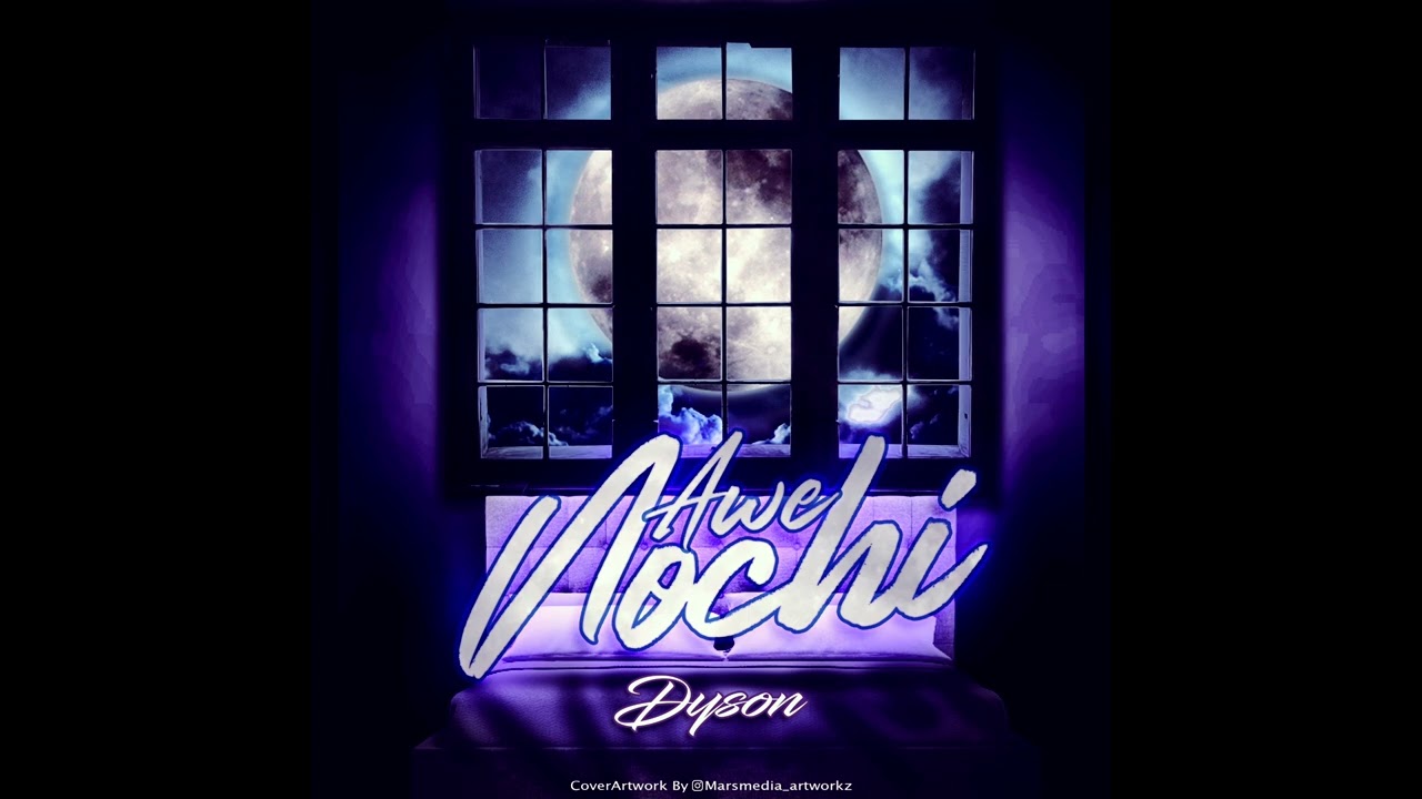 Dyson- Awe Nochi (official audio ) prod.by Dyson & GIO H