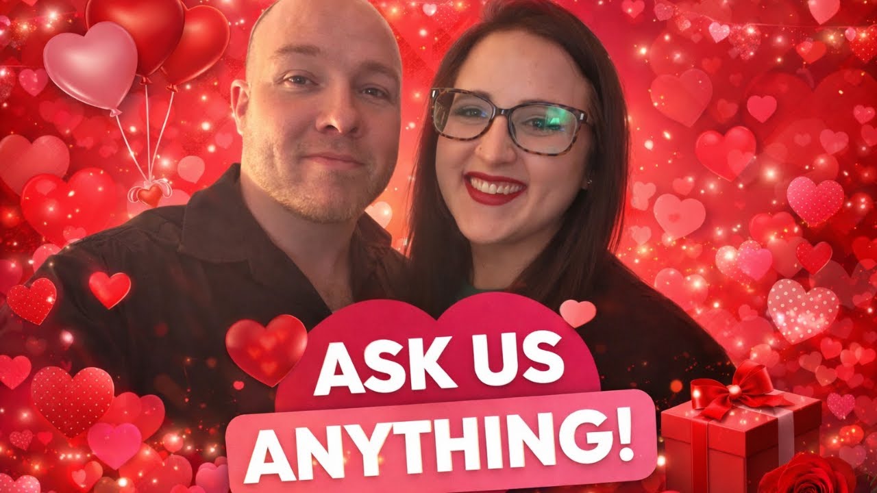 Valentine’s Day Special: Ask Us Anything