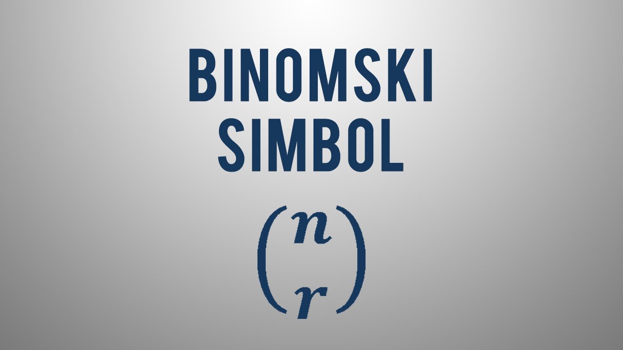 Kaj je binomski simbol?