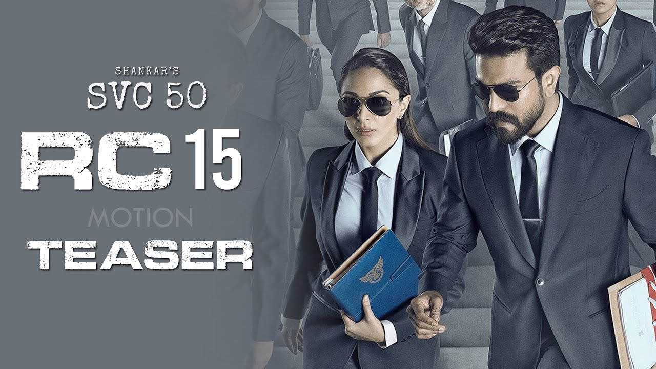 #RC15 First Look Motion Teaser | Ram Charan | Shankar | Kiara Advani | Dil Raju | DailyCulture