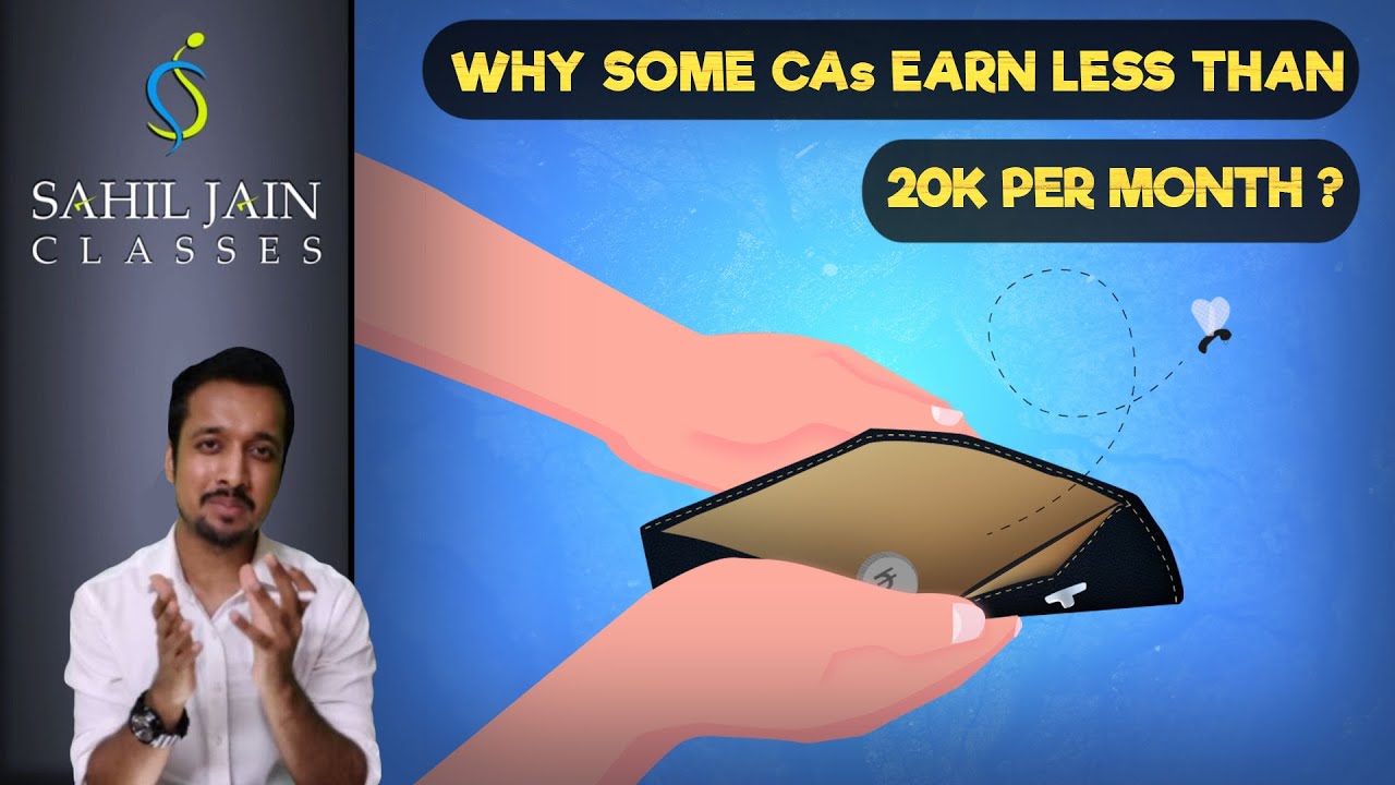 Why some Chartered Accountants earn only 20k per month? Reality Check