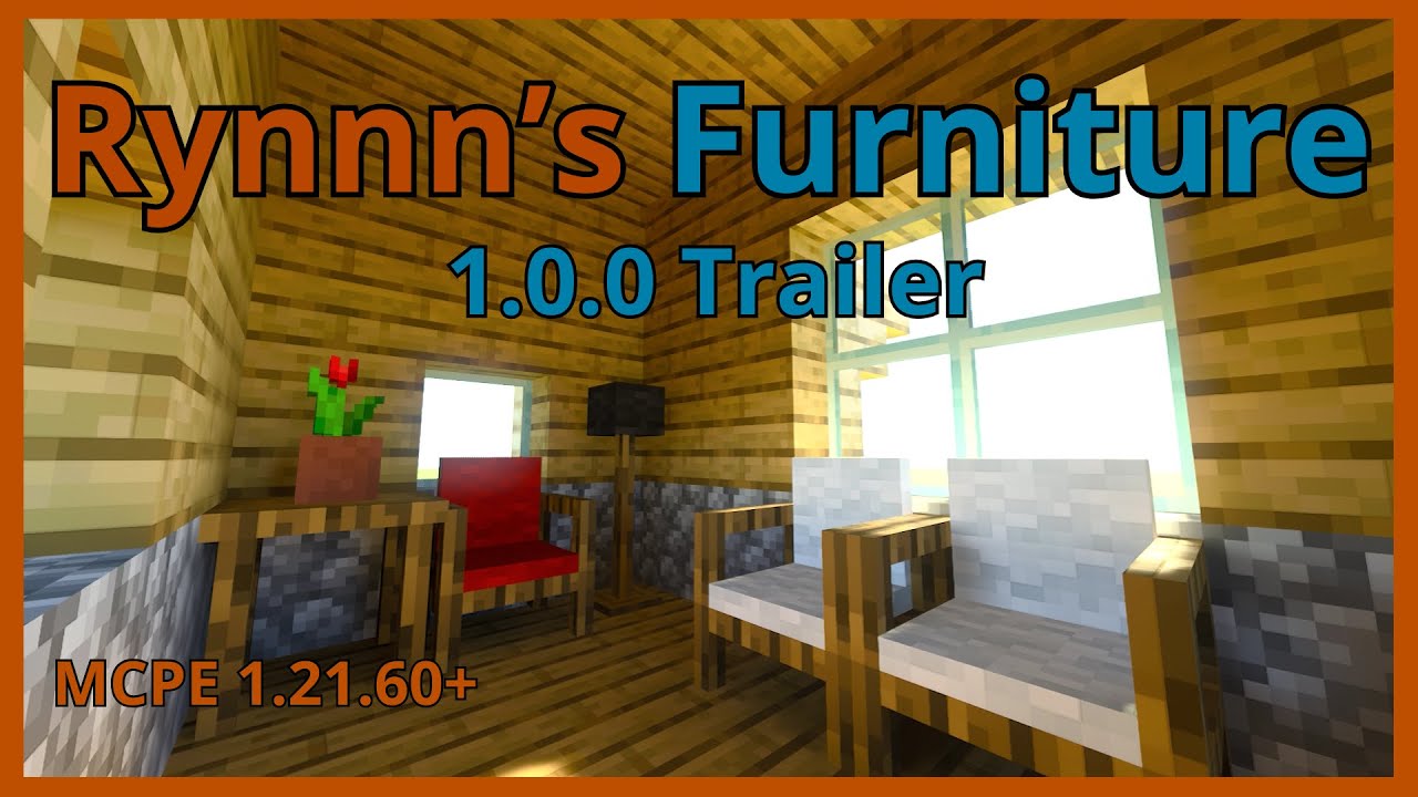 Rynnn's Furniture Addon 1.0.0 Trailer | MCPE Add-on 1.21.60+