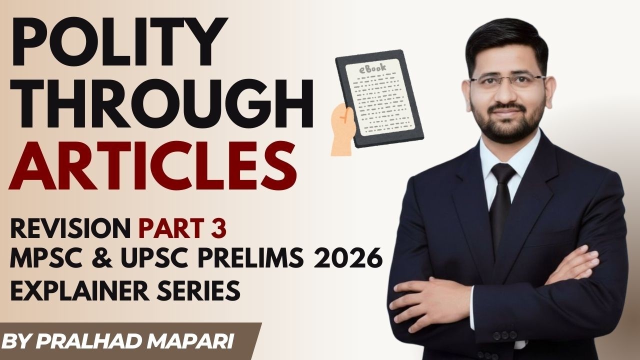 Polity Through Articles | Revision Part 3 | MPSC & UPSC Prelims 2026 #feed #education