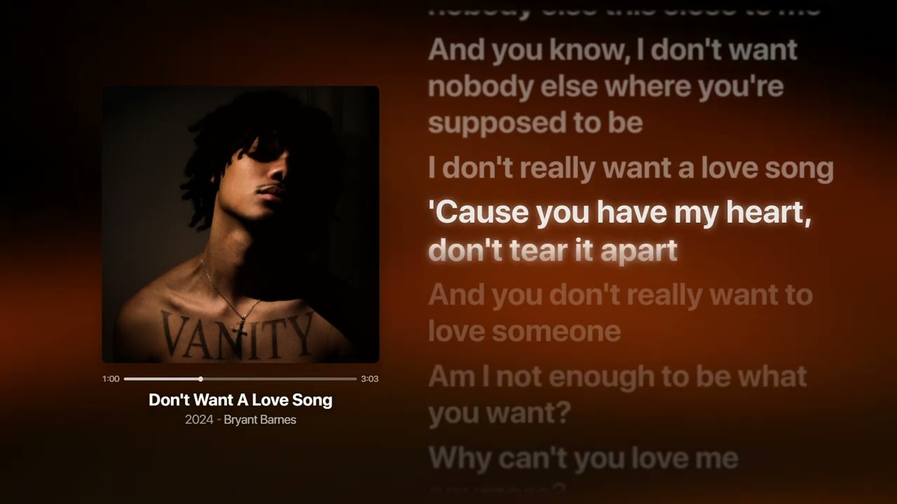 Bryant Barnes - Don't Want a Love Song | Letra da Música