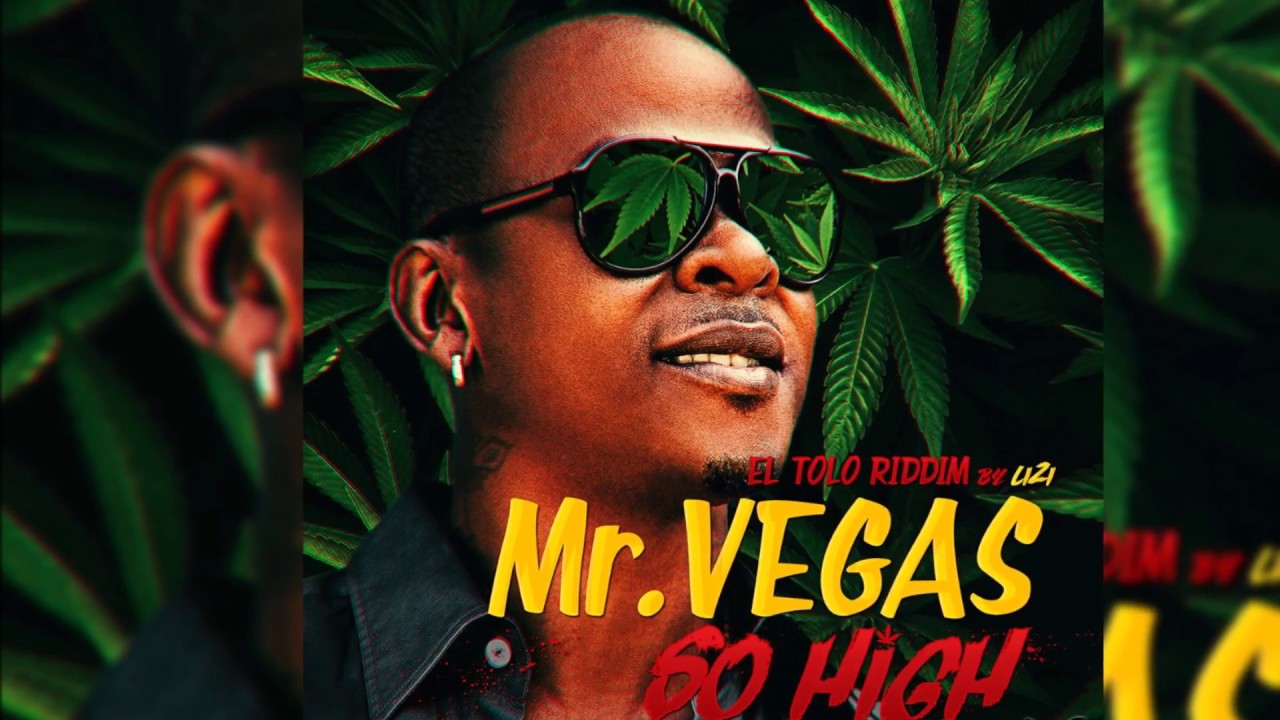 Mr Vegas ft Walshy Fire, Lizi - So high
