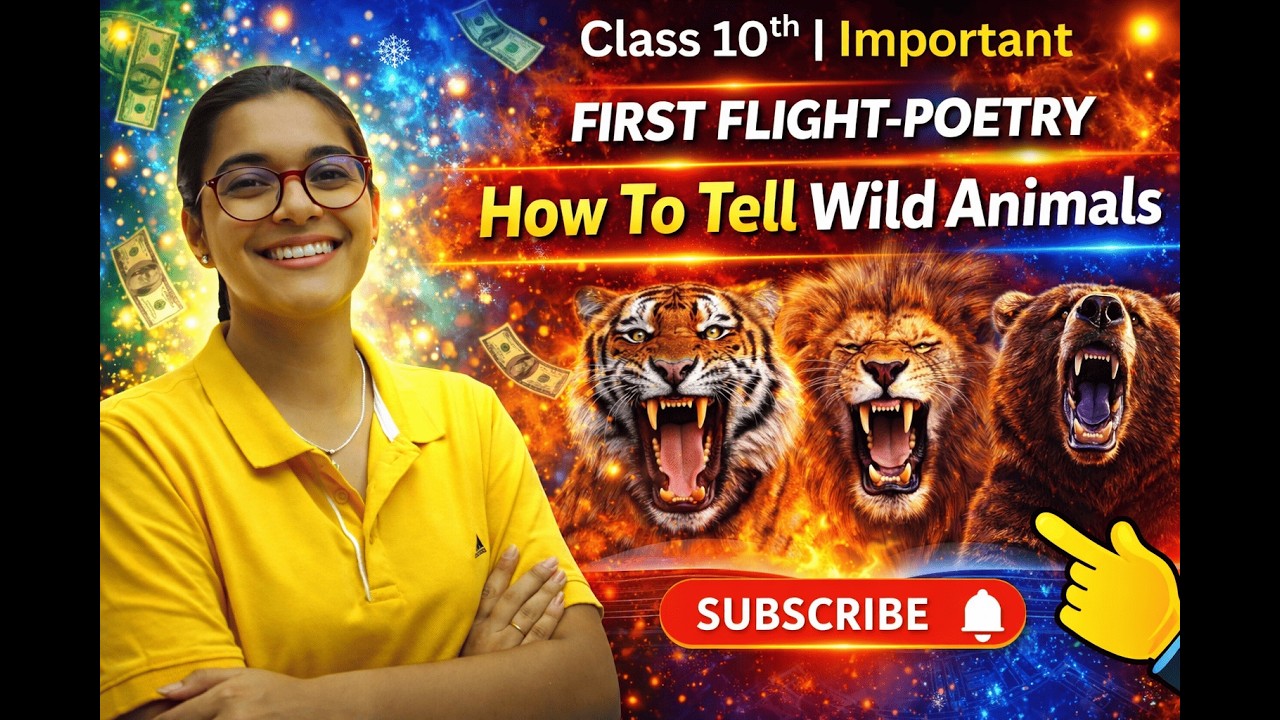 How to Tell Wild Animals – Complete Explanation in Hindi | Class 10