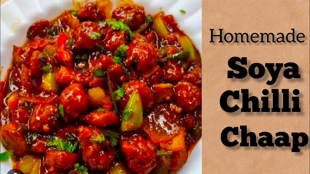 soya chilli chaap Easy and Tasty Recipe for You! How to make soya chilli chaap recipe