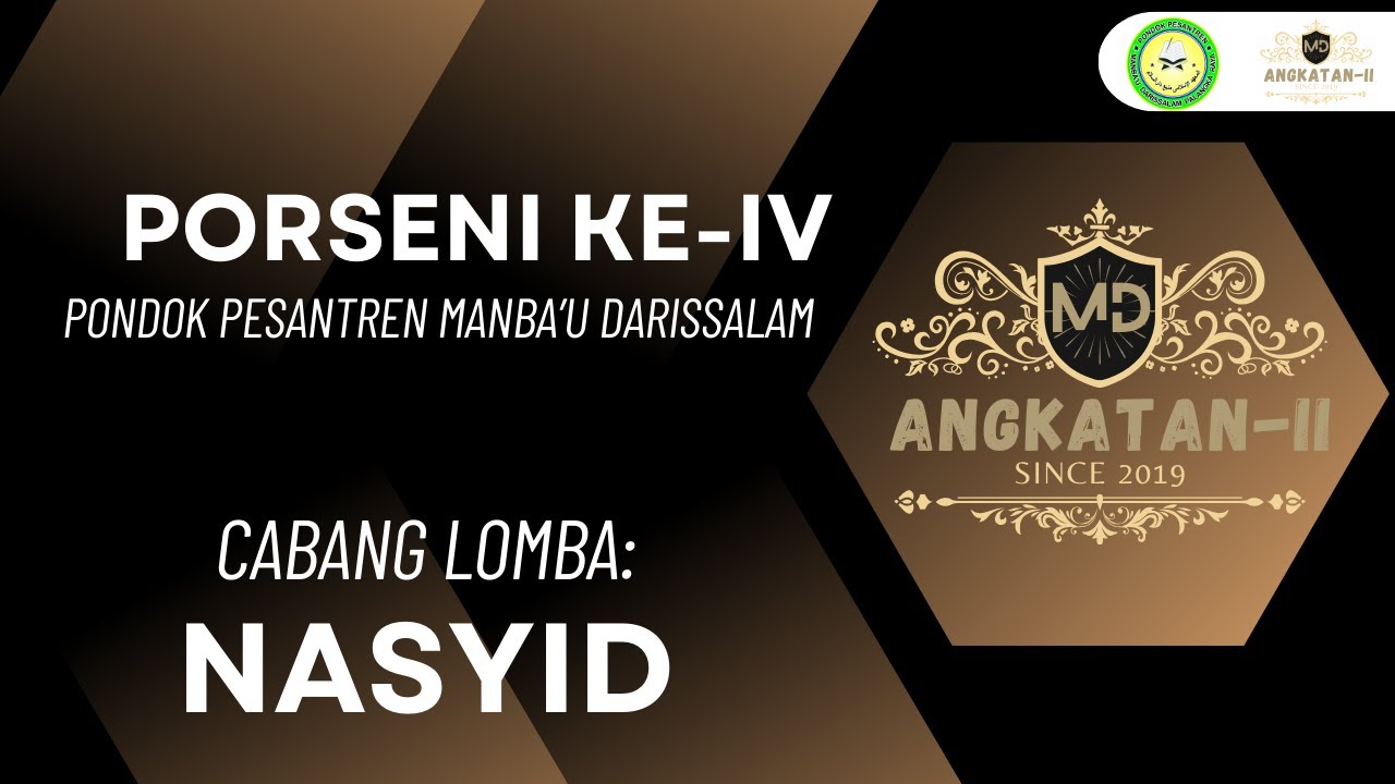 GRAND OPENING PORSENI KE IV PONDOK PESANTREN MANBA'U DARISSALAM & LOMBA NASYID