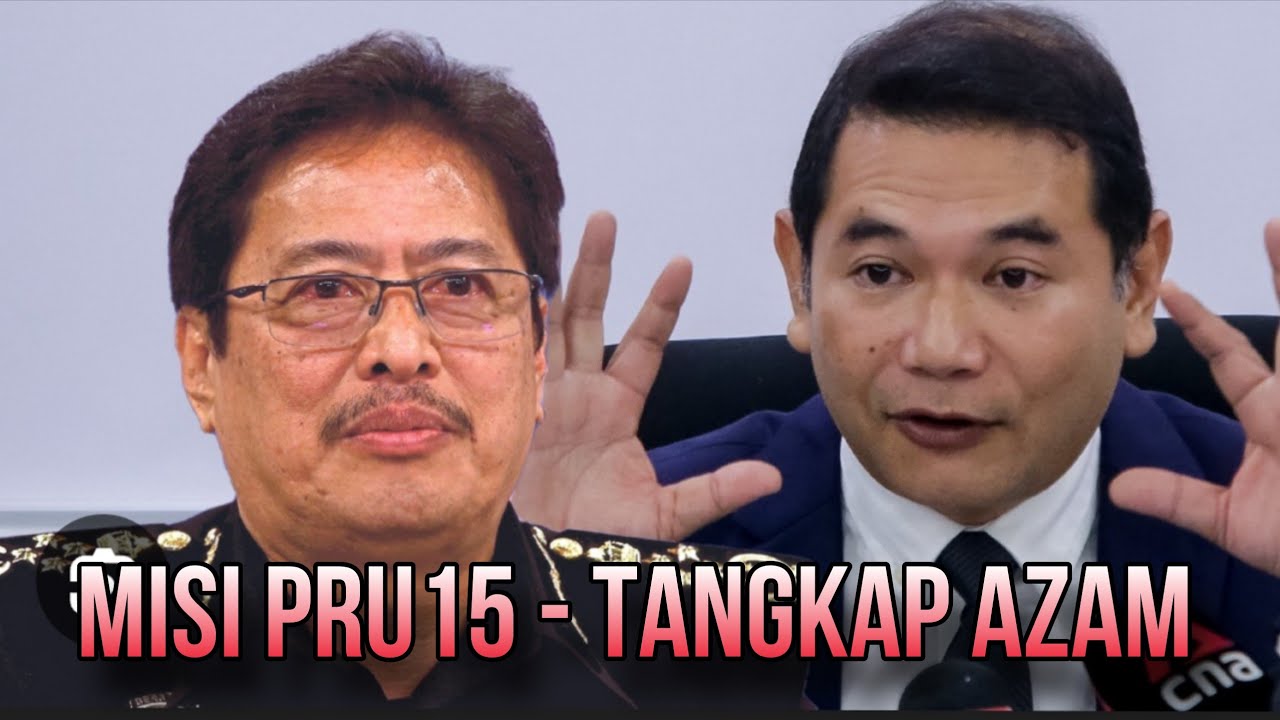 AZAM BAKI LETAK JAWATAN - Rafizi Cari Azam Baki sejak November 2022