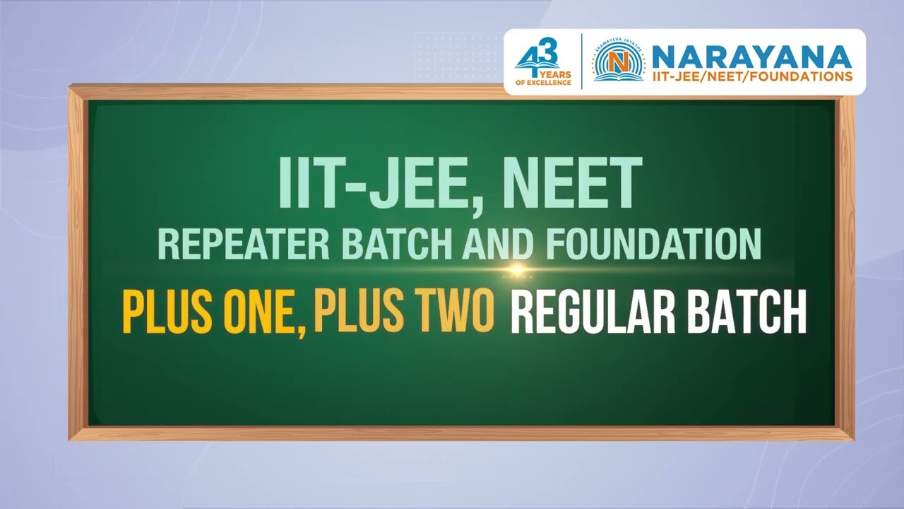 Narayana Coaching Centre Kerala-  Best IIT-JEE Coaching Centre Kerala