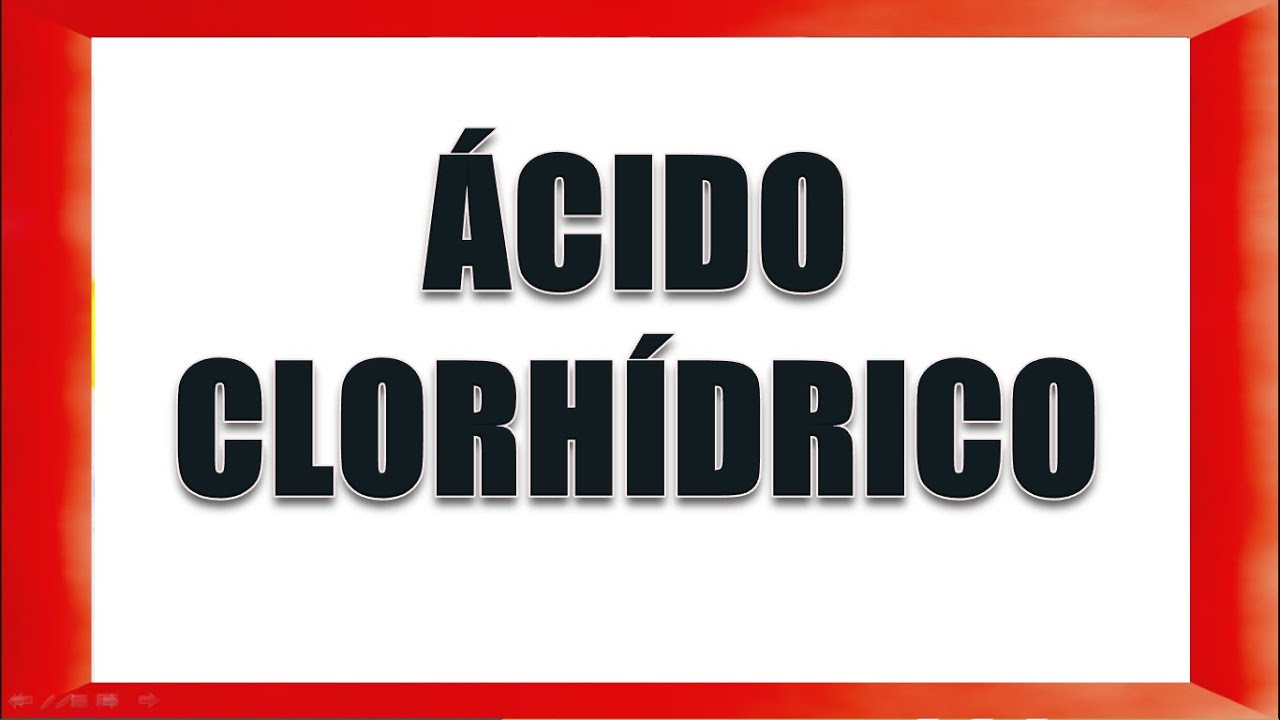 ÁCIDO CLORHÍDRICO