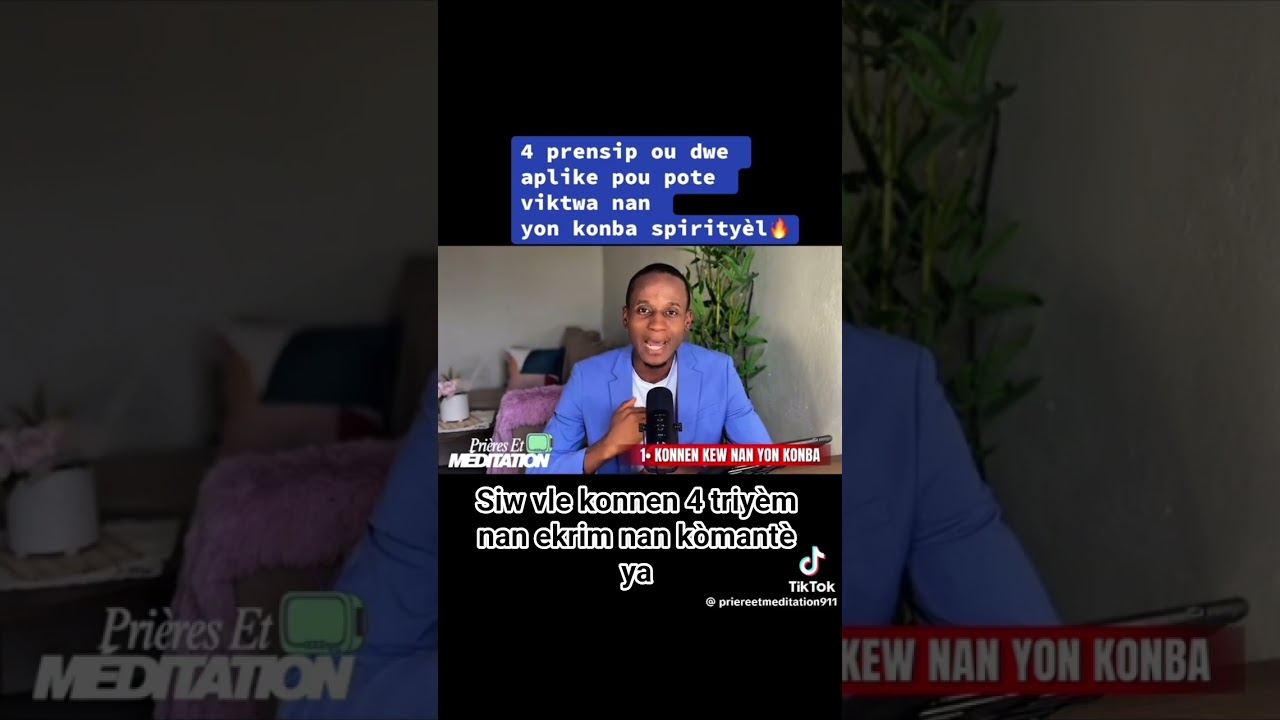 K&egrave;k prensip ou dwe konnen pouw pote viktwa nan yon konba spirity&egrave;l.💪 #viralvideo