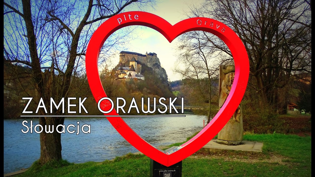 Zamek Orawski - Słowacja