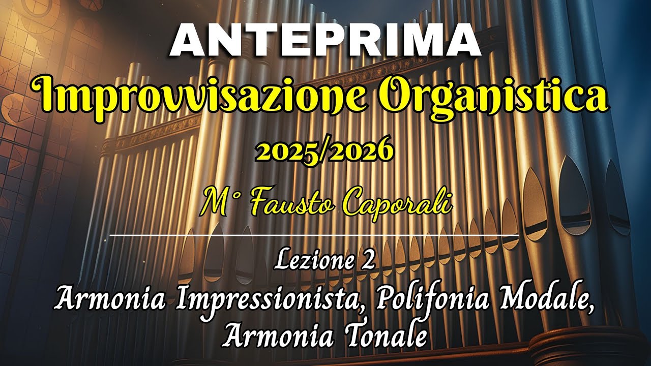 Master Improvvisazione 2025/26 - Caporali - ANTEPRIMA lez. 2