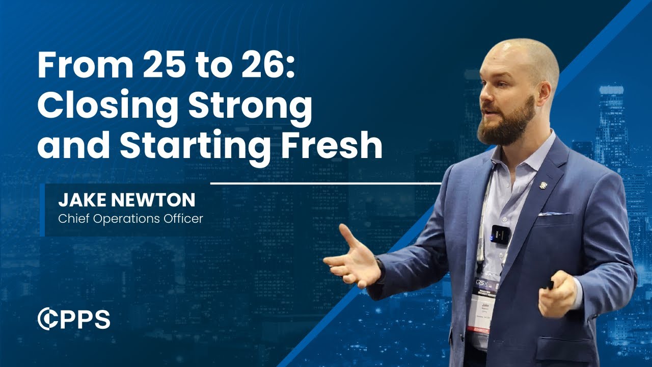 From 25 to 26: Closing Strong & Starting Fresh Webinar - The Center for Personal Protection & Safety