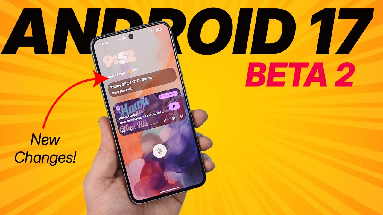 Android 17 Beta 2 is HERE! - What's New CHANGES!