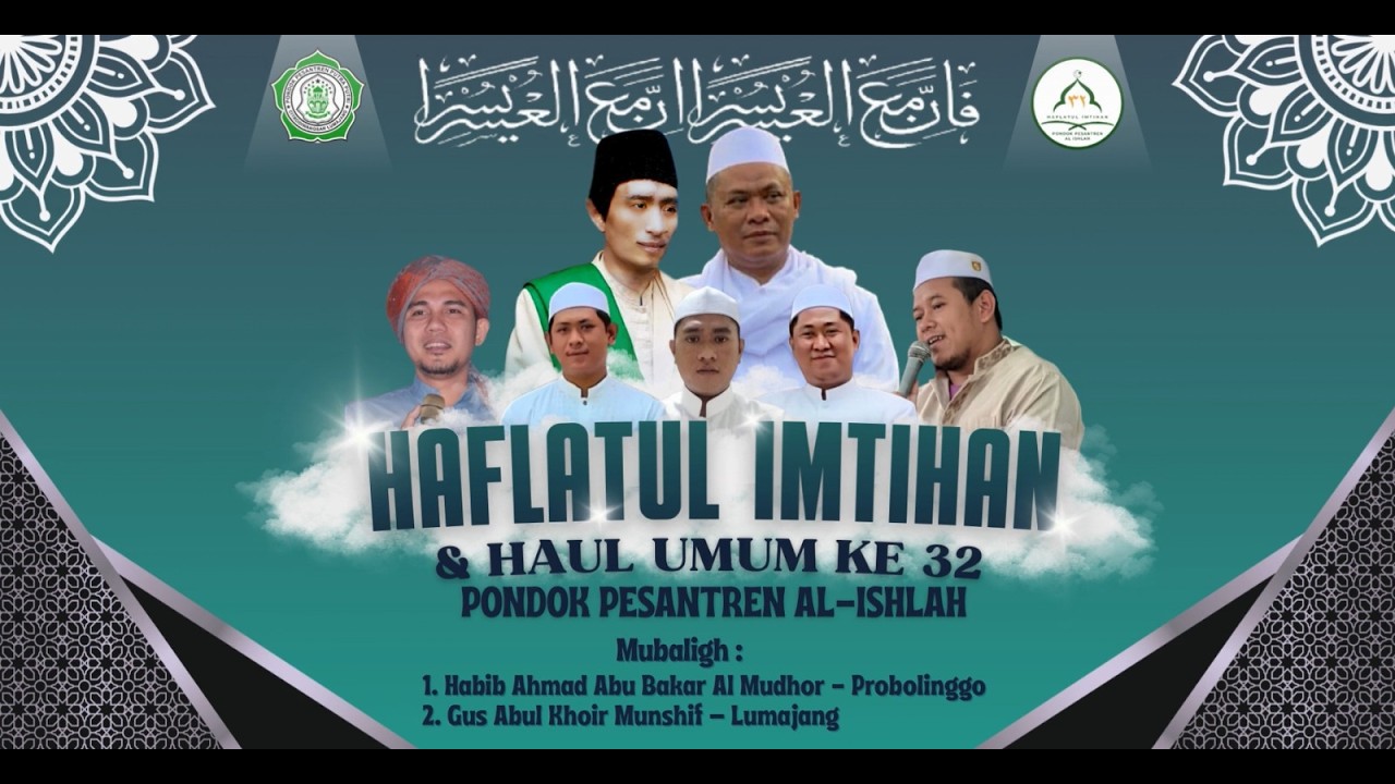 🔴 (LIVE) HAFLATUL IMTIHAN & HAUL UMUM KE 32 PP. AL-ISHLAH PULOSARI CITRODIWANGSAN LUMAJANG