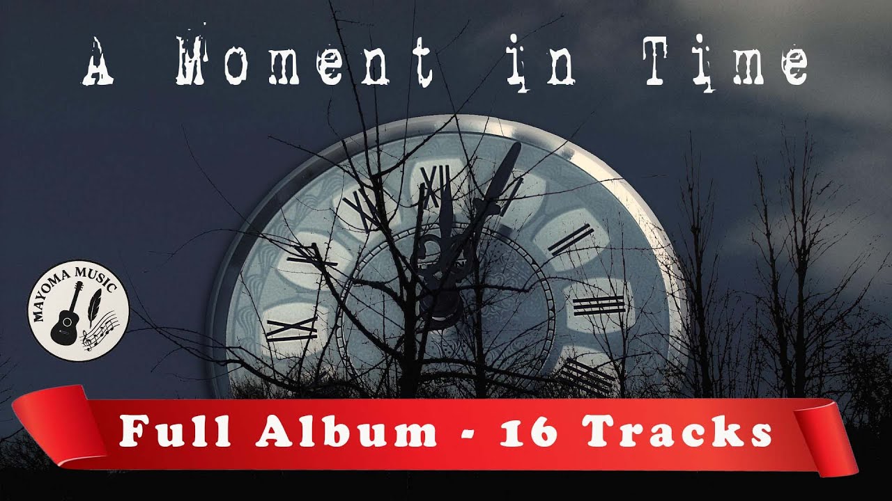 🎵 A Moment in Time &mdash; The Best Independent Album This Century 🎵