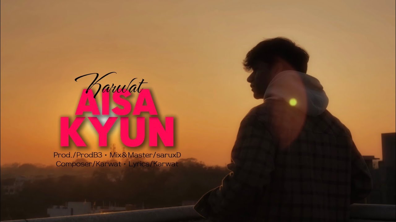 AISA KYUN - Karwat, @SaruXD_, ProdB3 (Official Music Video)