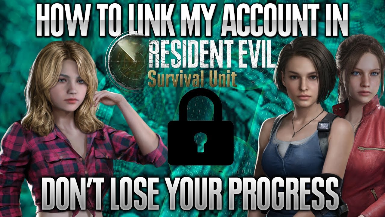 Resident Evil Survival Unit How To Link Our Account To Save Our Progress