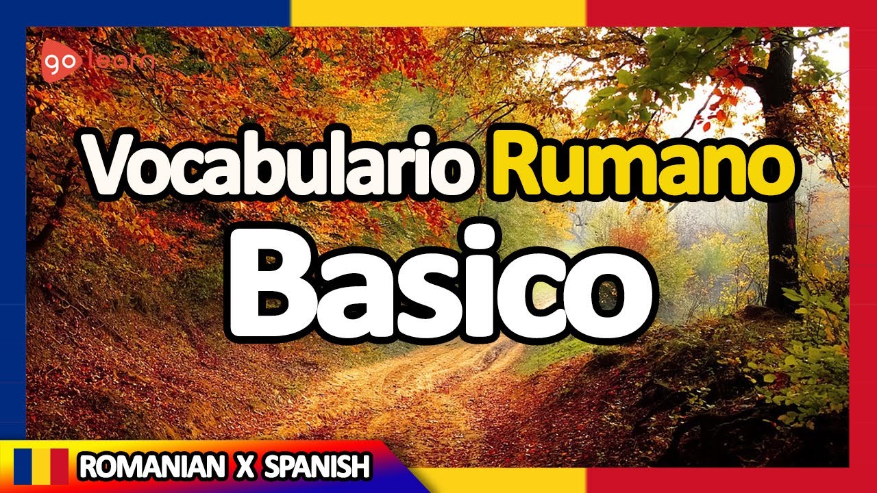 Aprender Rumano | Vocabulario Rumano basico | Golearn