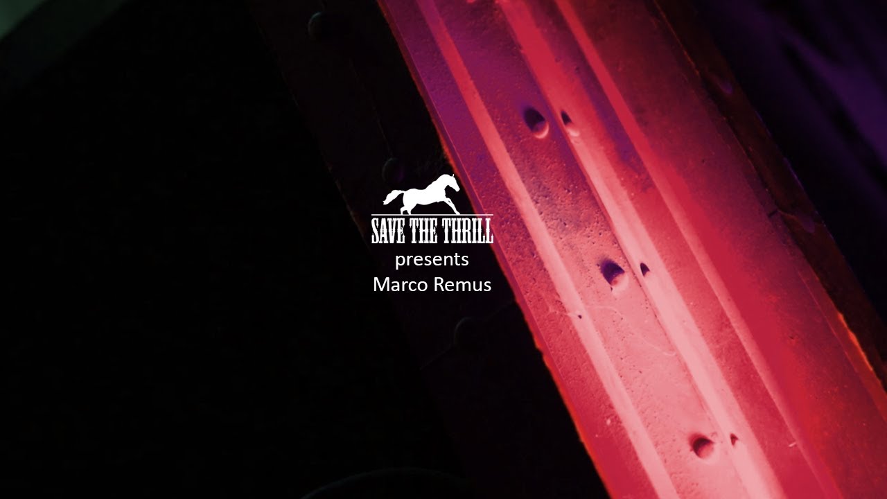 Save The Thrill presents MARCO REMUS *DJ SET* (Nerven Records) @ Alte Technik Ollendorf