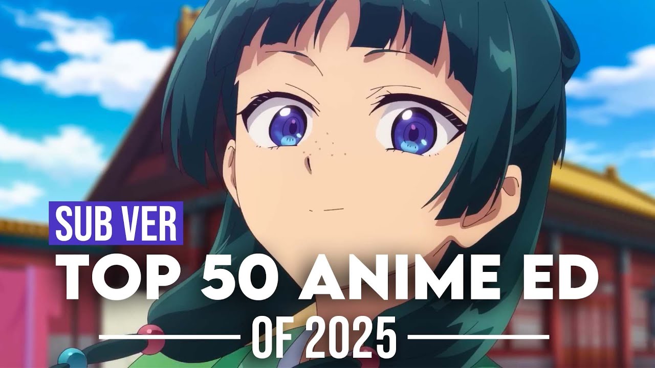 Top 50 Anime Endings of 2025 (Subscribers Version)
