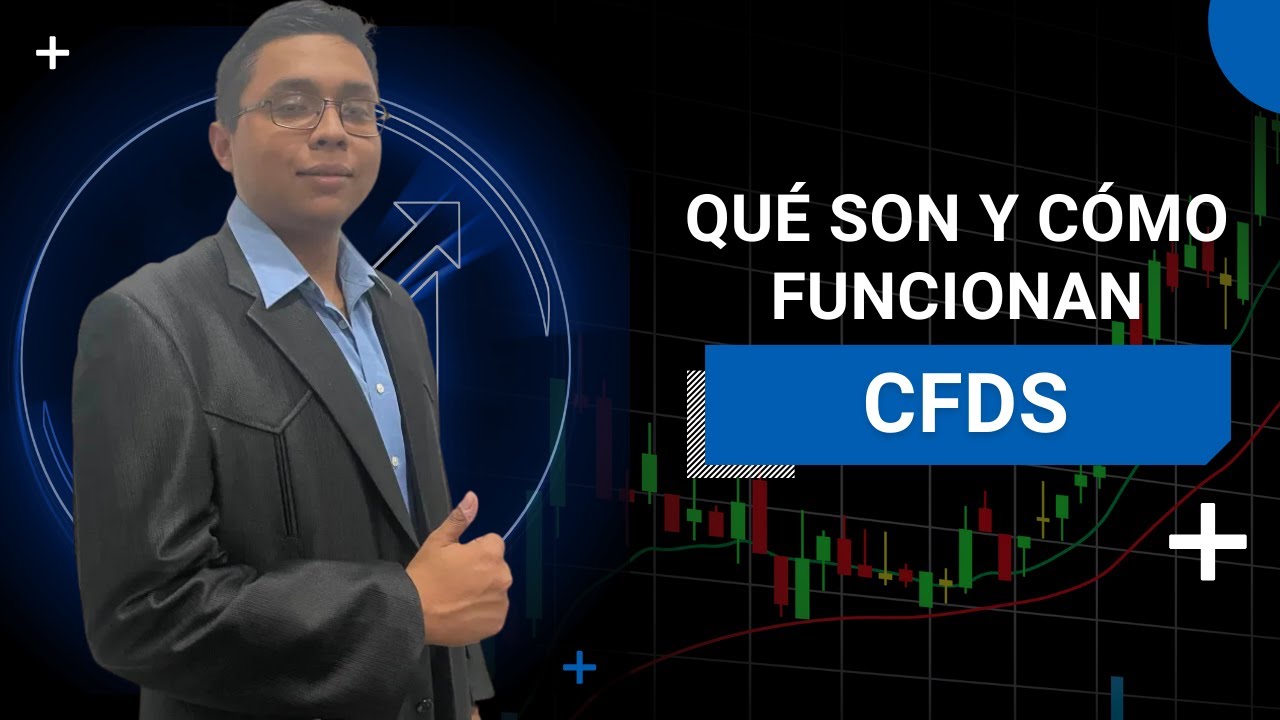 CFDs: Qué son y cómo funcionan | Guía básica para empezar a invertir