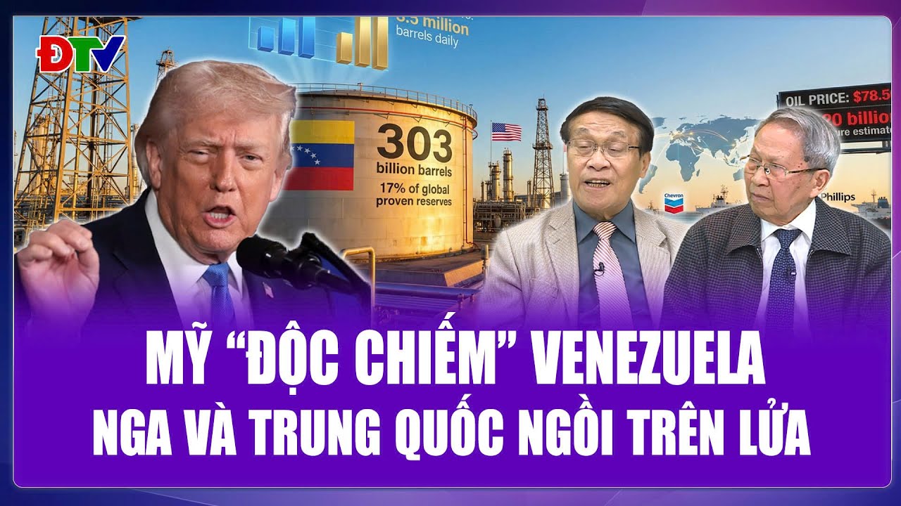 QUỐC TẾ NÓNG 9/1: Mỹ “độc chiếm” Venezuela, Nga và Trung Quốc ngồi trên đống lửa bàn kế sách